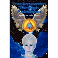 Transmutation Through Ascension: Soul of the Son