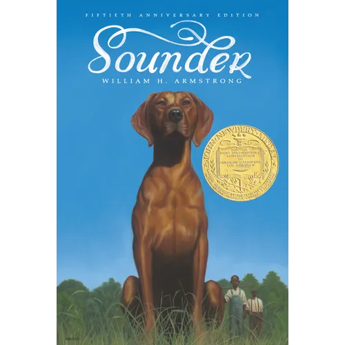Sounder: A Newbery Award Winner