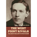 The West Point Rivals: or, Mark Mallory's Stratagem