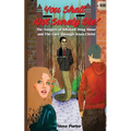 You Shall Not Surely Die!: The Dangers of Inhalant Drug Abuse and The Cure Through Jesus Christ