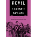 Devil of the Domestic Sphere