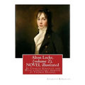Alton Locke, By Charles Kingsley (volume 2), A NOVEL illustrated: With a prefatory memioir by Thomas Hughes(20 October 1822 - 22 March 1896) was an En