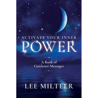 Activate Your Inner Power: A Book of Guidance Messages - Paperback
