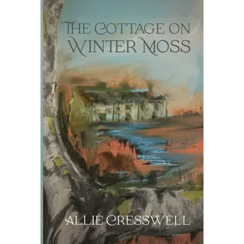 The Cottage on Winter Moss: A dual timeline novel with a literary twist