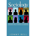 Sociology: A Study of Society's Great Underlying Consciousness: Research and Applications