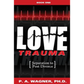 Love Trauma: Separation to Post Divorce