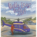 Bella Loves to Fly! - Hardcover