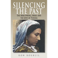 Silencing the Past: The Arab Spring, Israel and the Jews of Tunisia