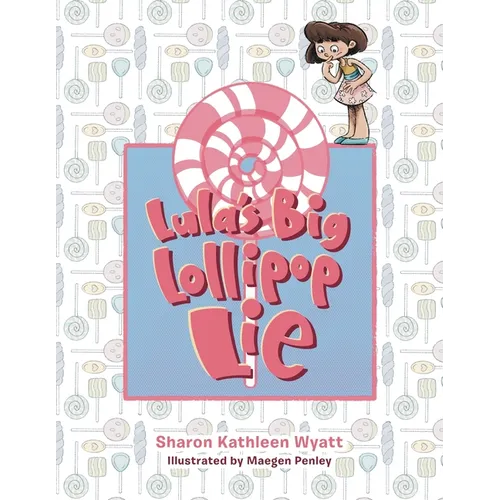Lula's Big Lollipop Lie