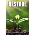 Restore