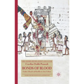 Bonds of Blood: Gender, Lifecycle and Sacrifice in Aztec Culture