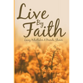 Live By Faith