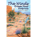 The Winds Erase Your Footprints