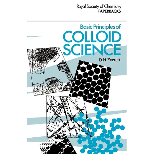 Basic Principles of Colloid Science