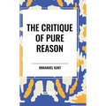 The Critique of Pure Reason