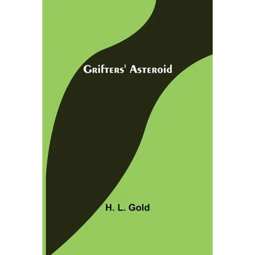 Grifters' Asteroid