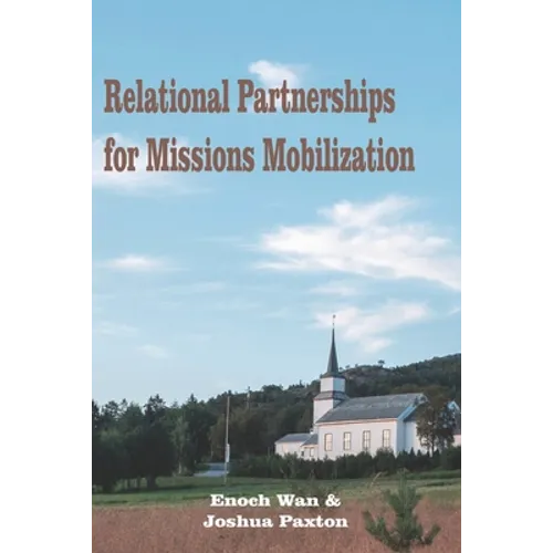 Relational Partnerships for Missions Mobilization