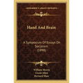 Hand And Brain: A Symposium Of Essays On Socialism (1898)
