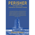 Perisher: 100 Years of the Submarine Command Course