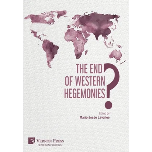 The End of Western Hegemonies?