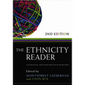 The Ethnicity Reader: Nationalism, Multiculturalism and Migration