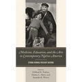 Medicine, Education, and the Arts in Contemporary Native America: Strong Women, Resilient Nations