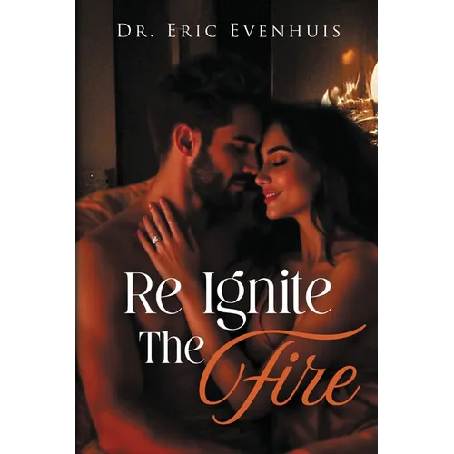 Re Ignite The Fire
