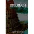 Transformation of the Technological Society