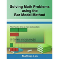 Solving Math Problems using the Bar Model Method