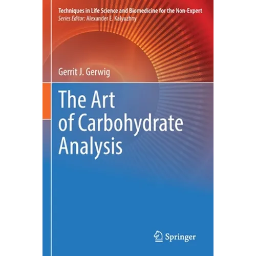 The Art of Carbohydrate Analysis