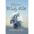 High on a Windy Hill