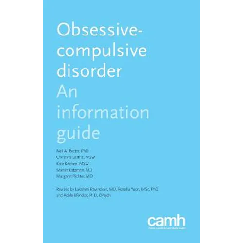 Obsessive-Compulsive Disorder: An Information Guide