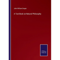 A Text-Book on Natural Philosophy