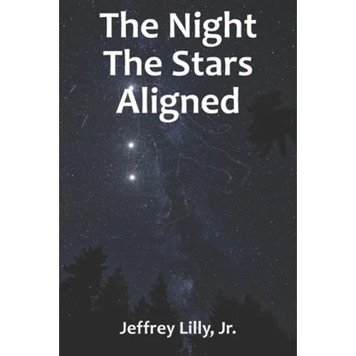 The Night The Stars Aligned