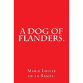 A Dog of Flanders.