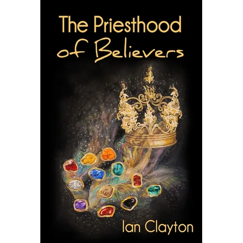 The Priesthood of Believers
