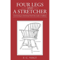 Four Legs and a Stretcher: Constructing an Intentional Faith That Leads to Godliness
