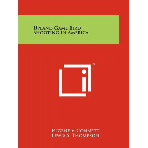 Upland Game Bird Shooting In America
