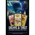 Dreams and Tarot: Interpreting Dreams with Tarot