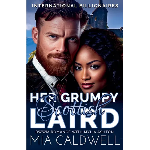 Her Grumpy Scottish Laird
