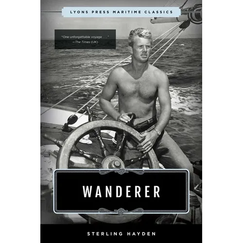 Wanderer: Lyons Press Maritime Classics