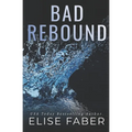 Bad Rebound