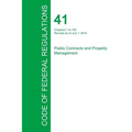 Code of Federal Regulations Title 41, Volume 1, July 1, 2015