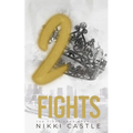 2 Fights