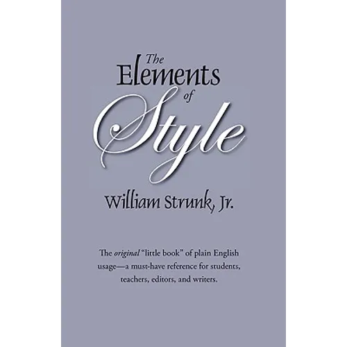 The Elements of Style: The Original Edition