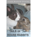 Tails of Two House Rabbits