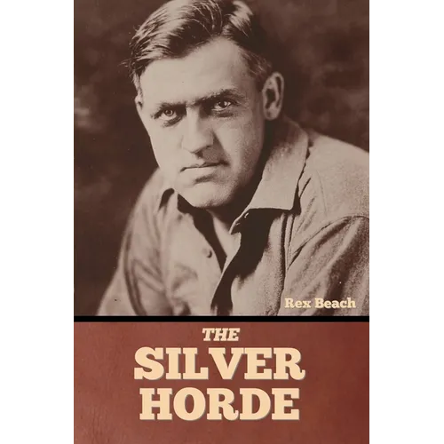 The Silver Horde