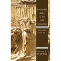 Leadership Roles of the Old Testament: King, Prophet, Priest, Sage