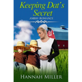 Keeping Dat's Secret: Amish Romance