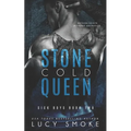 Stone Cold Queen